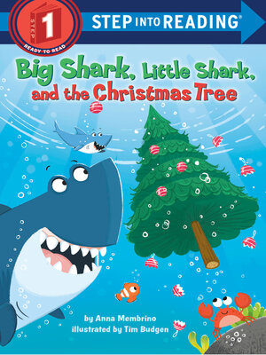 cover image of Big Shark, Little Shark and the Christmas Tree